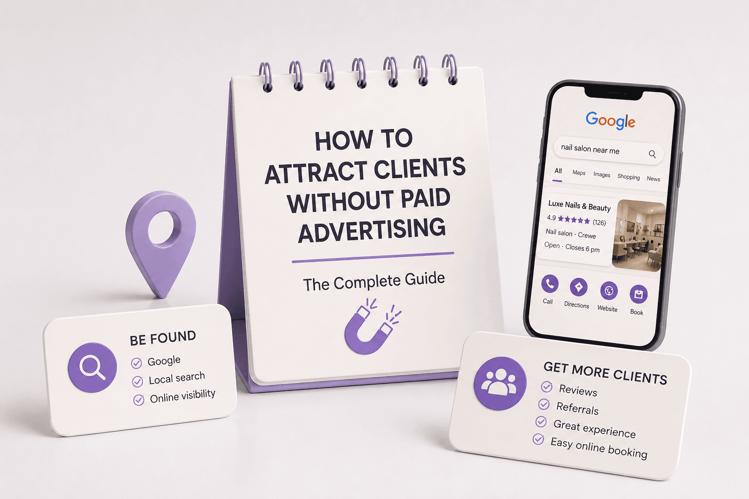 How to attract beauty clients without paid advertising – minimal illustration of a magnet attracting clients, smartphone with online booking and a location pin